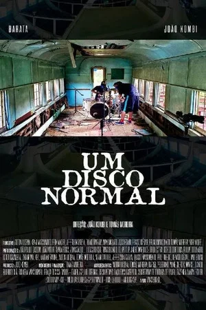 Постер: Um Disco Normal
