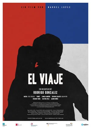Постер: El Viaje - A Road Trip into Chile's Musical Heritage