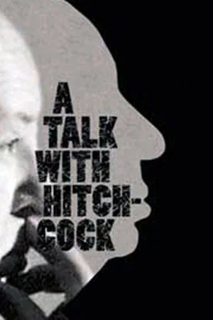 Постер: A Talk with Hitchcock