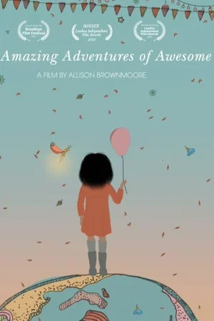 Постер: The Amazing Adventures of Awesome