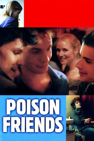 Постер: Poison Friends