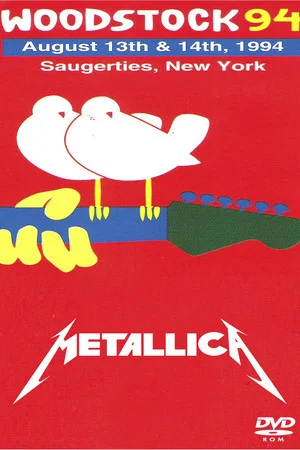 Постер: Metallica: Woodstock '94
