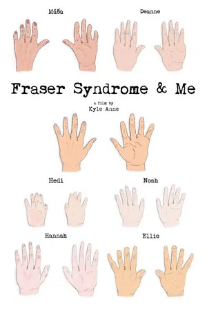 Постер: Fraser Syndrome & Me