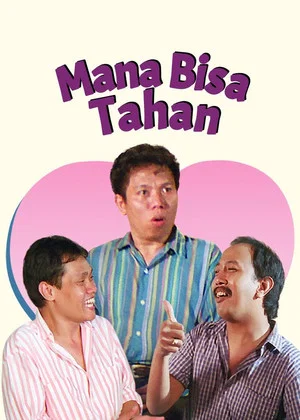 Постер: Mana Bisa Tahan
