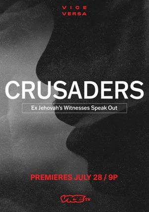 Постер: Crusaders: Ex Jehovah's Witnesses Speak Out