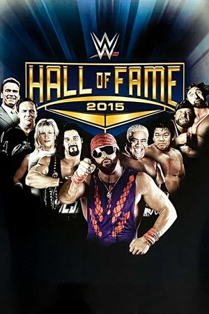 Постер: WWE Hall of Fame 2015