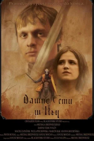 Постер: Dawno temu w Iłży