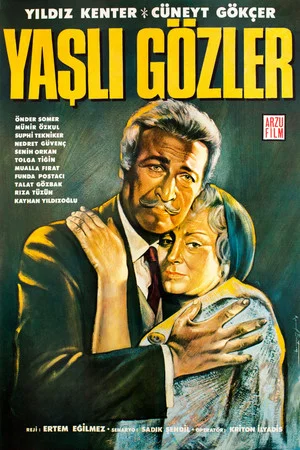 Постер: Yaşlı Gözler