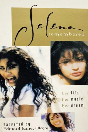 Постер: Selena Remembered
