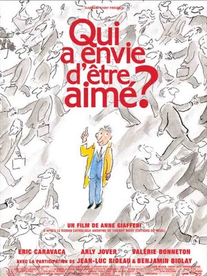 Постер: Qui a envie d'être aimé ?