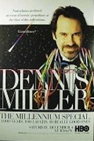 Постер: Dennis Miller: The Millennium Special