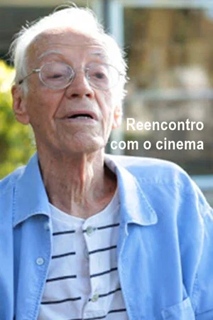 Постер: Reencontro com o Cinema