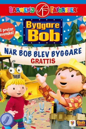 Постер: Byggare Bob - När Bob blev byggare
