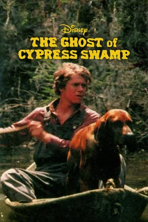Постер: The Ghost of Cypress Swamp