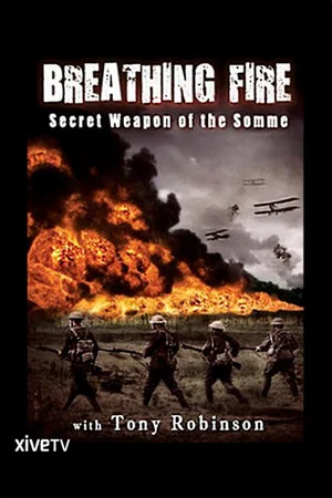 Постер: Breathing Fire: Secret Weapon of the Somme