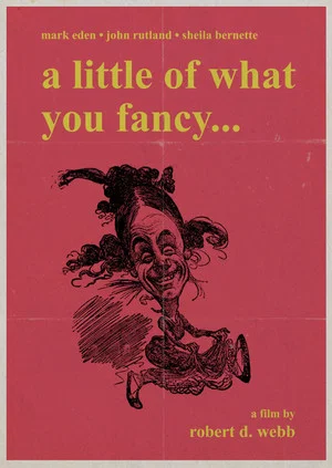 Постер: A Little Of What You Fancy