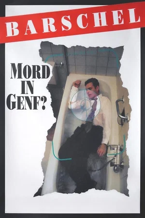 Постер: Barschel: Murder in Geneva