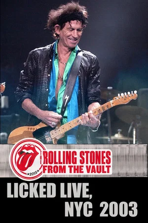 Постер: The Rolling Stones: Licked Live In NYC