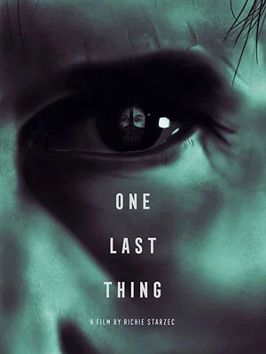 Постер: One Last Thing