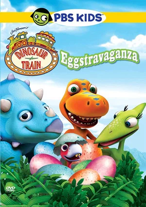 Постер: Dinosaur Train: Eggstravaganza