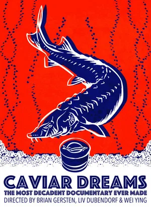 Постер: Caviar Dreams