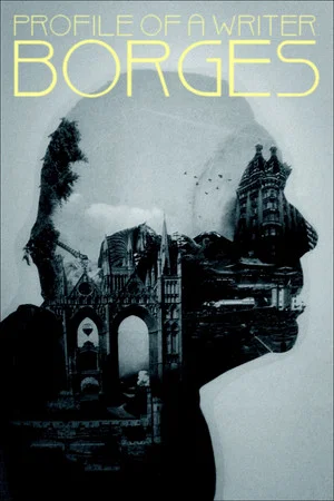 Постер: Profile of a Writer: Borges