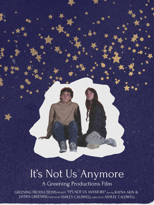 Постер: It's Not Us Anymore