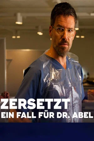 Постер: Zersetzt - Ein Fall für Dr. Abel
