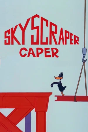 Постер: Skyscraper Caper