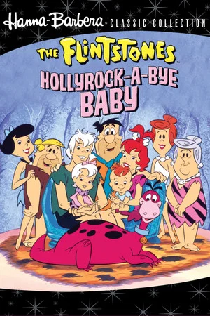Постер: The Flintstones: Hollyrock a Bye Baby