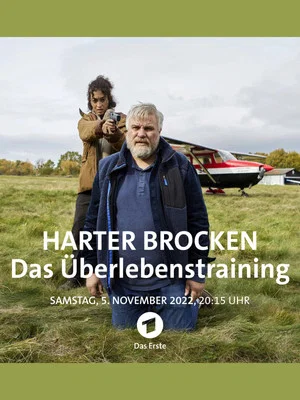Постер: Harter Brocken: Das Überlebenstraining