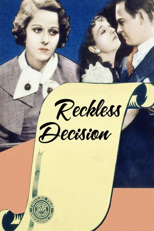 Постер: Reckless Decision