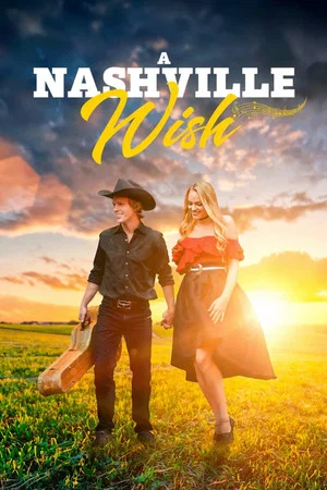 Постер: A Nashville Wish
