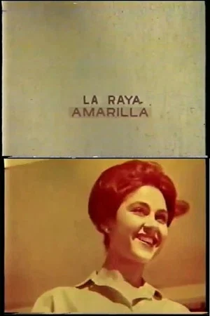 Постер: La Raya Amarilla