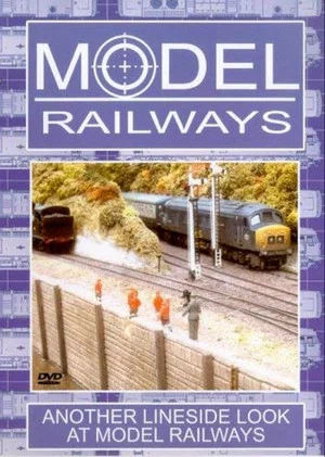 Постер: Model Railways: Another Lineside Look at Model Railways