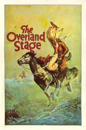 Постер: The Overland Stage