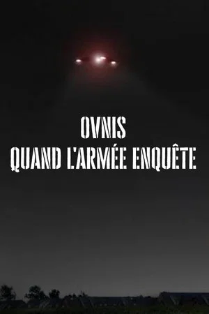 Постер: Ovnis, Quand l'armée enquête