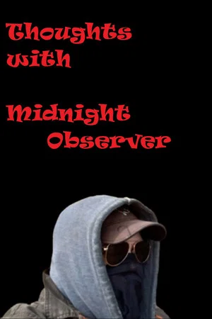 Постер: Thoughts with Midnight Observer
