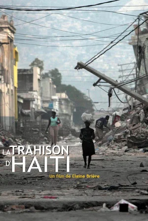 Постер: Haiti Betrayed