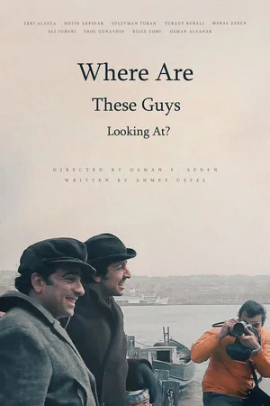 Постер: Where Are These Guys Looking At?