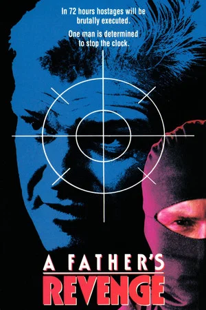 Постер: A Father's Revenge