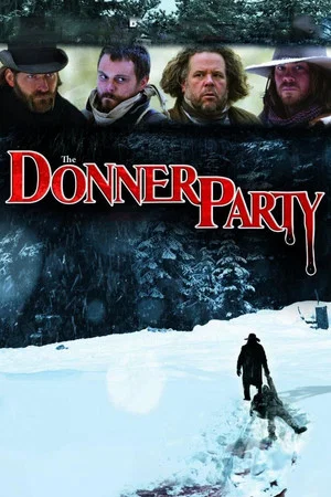 Постер: The Donner Party