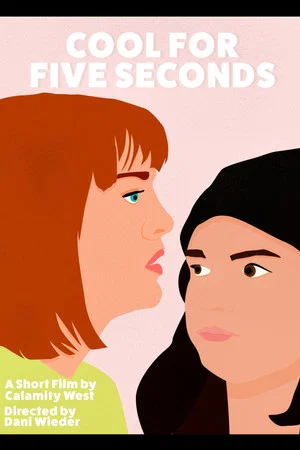 Постер: Cool for 5 Seconds