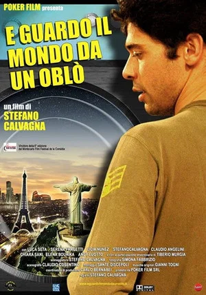 Постер: E guardo il mondo da un oblò