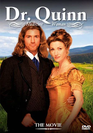 Постер: Dr. Quinn Medicine Woman: The Movie