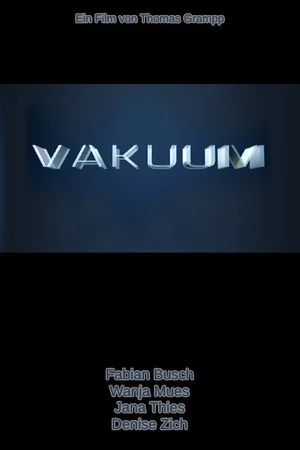 Постер: Vakuum