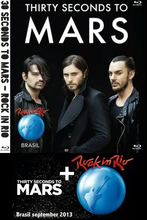 Постер: 30 Seconds To Mars | Rock In Rio 2013
