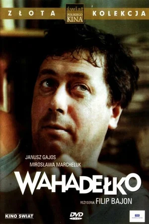 Постер: Wahadełko