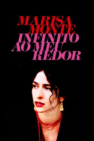 Постер: Marisa Monte: Infinito ao Meu Redor