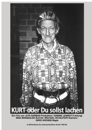 Постер: Kurt - You Shall Laugh